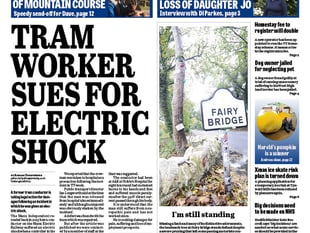 In this week's Manx Independent: injured tram conductor takes legal action