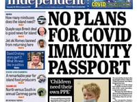 In this week's joint Isle of Man Examiner and Manx Independent: A look back at an extraordinary year as we chart how the coronavirus affected the island in a 12-page special