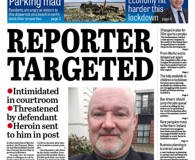 In this week's Isle of Man Examiner: Shipwreck visitors cause problems for residents