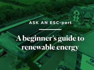 Ask an ESC-pert: A beginner’s guide to renewable energy