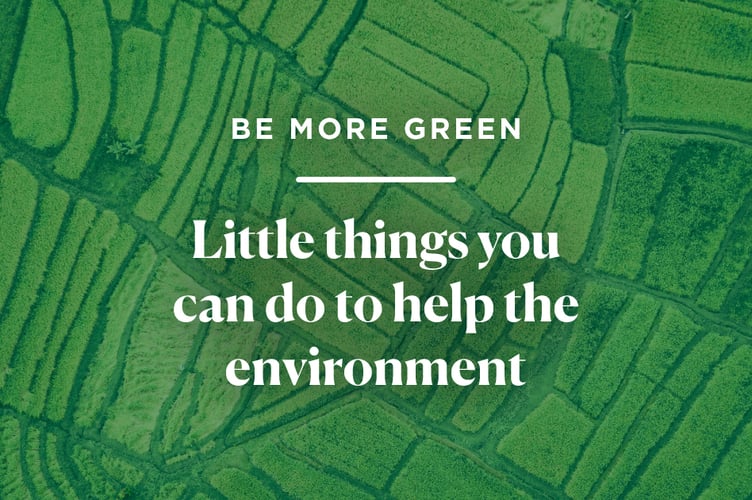 Be more green