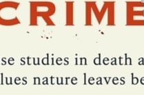 How studying nature at a crime scene can help solve murder cases