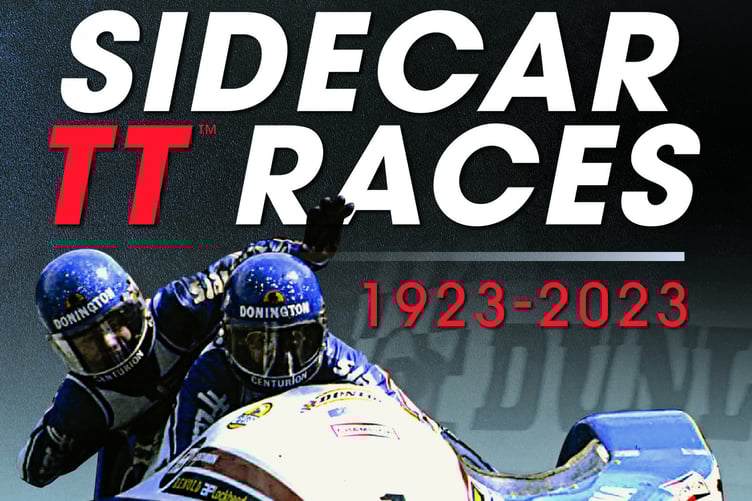 The cover of 'A History of the Sidecar TT Races 1923-2023'