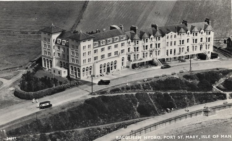 The 'Balqueen Hydro' hotel in Port St Mary