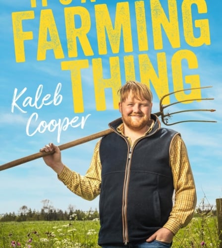 It's a Farming Thing - Kaleb Cooper