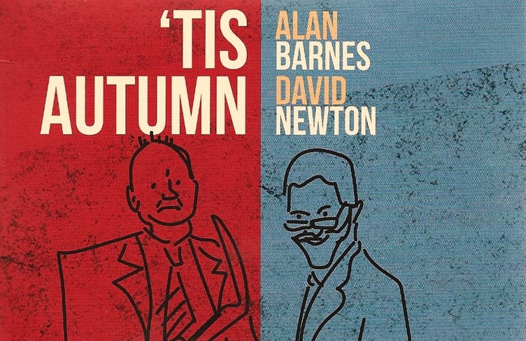 'Tis Autumn' by Alan Barnes and David Newton