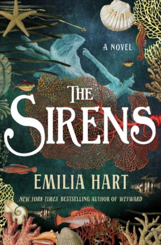 'The Sirens' by Emilia Hart