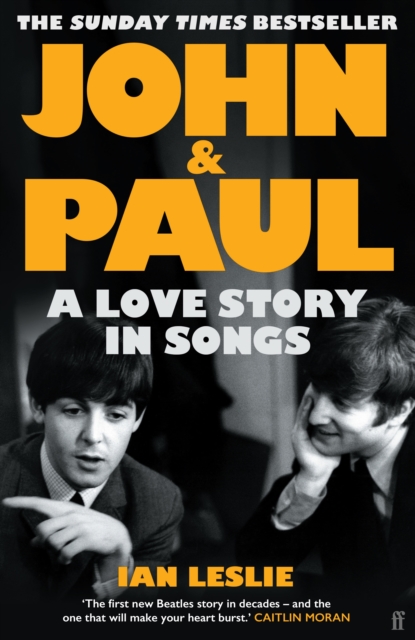 ‘John & Paul’ by Ian Leslie