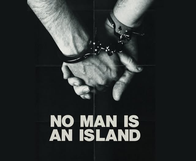 'No Man Is An Island'
