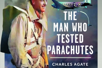 ‘The Man who Tested Parachutes’ by Andrew Colley and John Neil