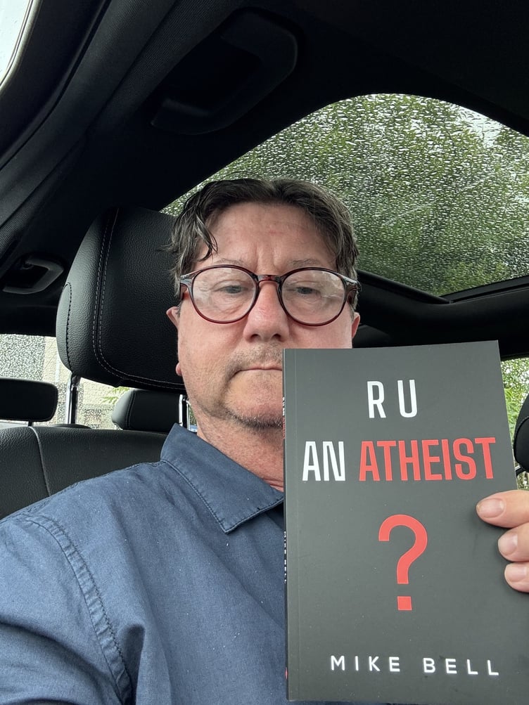 Mike Bell with his new book 'R U An Atheist?'