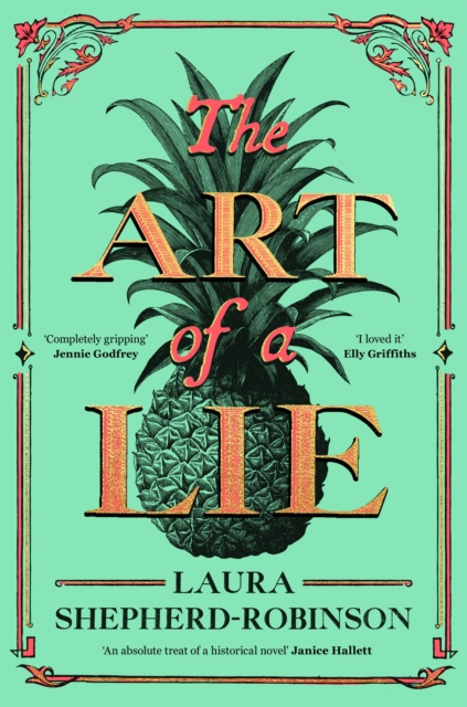 ‘The Art of a Lie’ by Laura Shepherd-Robinson
