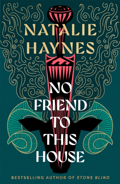 'No Friend To This House' by Natalie Haynes