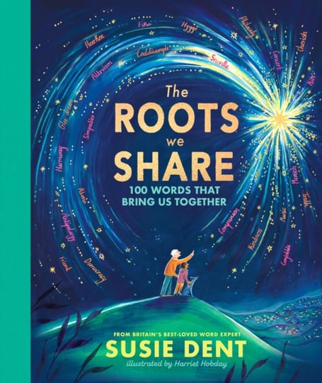 ‘The Roots we Share’ by Susie Dent