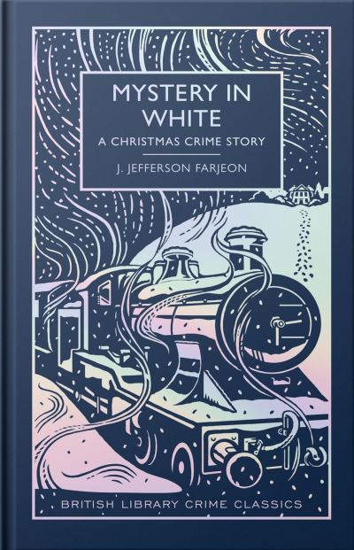 ‘Mystery in White’ by J. Jefferson Farjeon