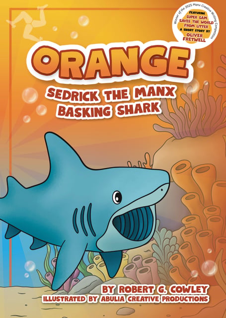 The book cover for 'Orange: Sedrick the Manx basking shark'