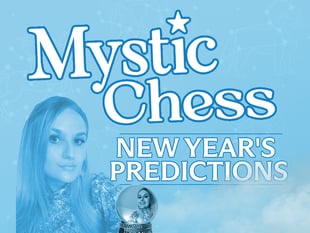 Mystic Chess' Predictions for 2022